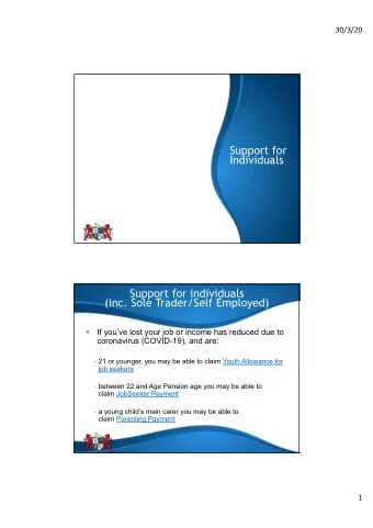 Support for  Individuals  Support for individuals  (inc. Sole Trader/Self Employed)    If