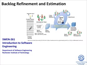 Backlog Refinement and Estimation  SWEN-261  By Dr ian mitchell (Own work) [CC BY-SA 4.0