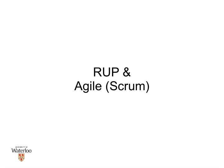 rup agile scrum waterfall