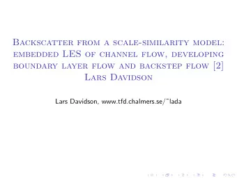 Backscatter from a scale-similarity model:  embedded LES of channel flow, developing  boundary