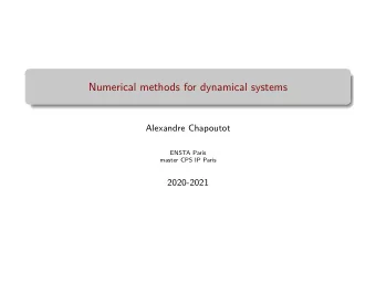Numerical methods for dynamical systems  Alexandre Chapoutot  ENSTA Paris  master CPS IP Paris