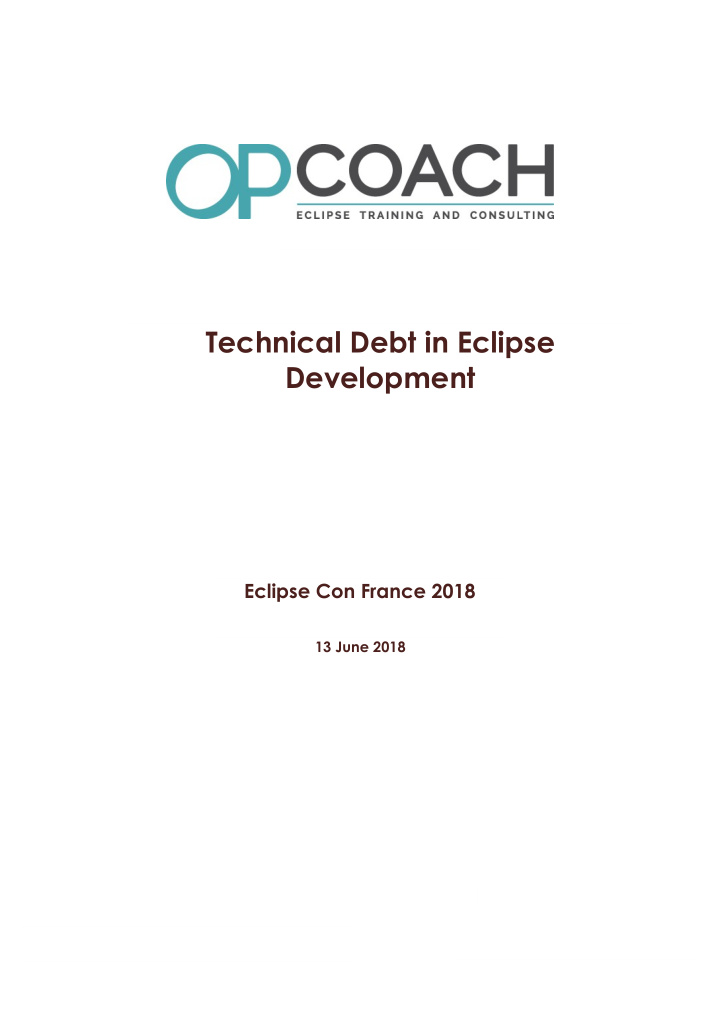 technical debt in eclipse development