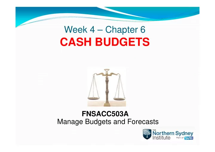 cash budgets