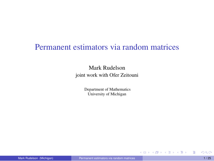 permanent estimators via random matrices