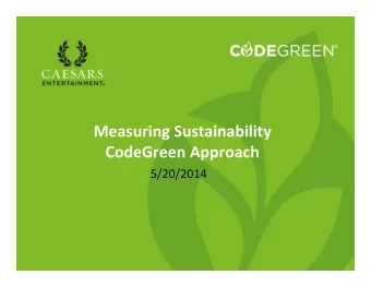 Measuring  Sustainability    CodeGreen  Approach    5/20/2014    1    1    About