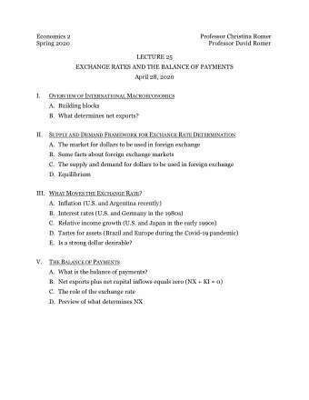 Economics 2  Professor Christina Romer  Spring 2020  Professor David Romer  LECTURE 25  EXCHANGE
