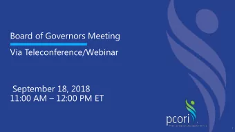 11:00 AM  12:00 PM ET  1  Welcome and Introductions  Grayson Norquist, MD, MSPH  Chairperson,