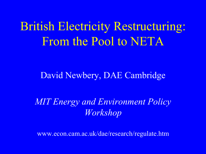 david newbery dae cambridge mit energy and environment
