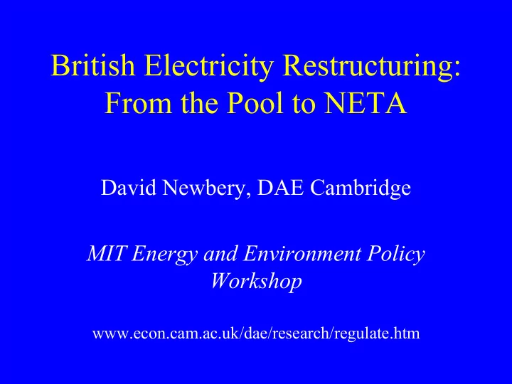 david newbery dae cambridge mit energy and environment