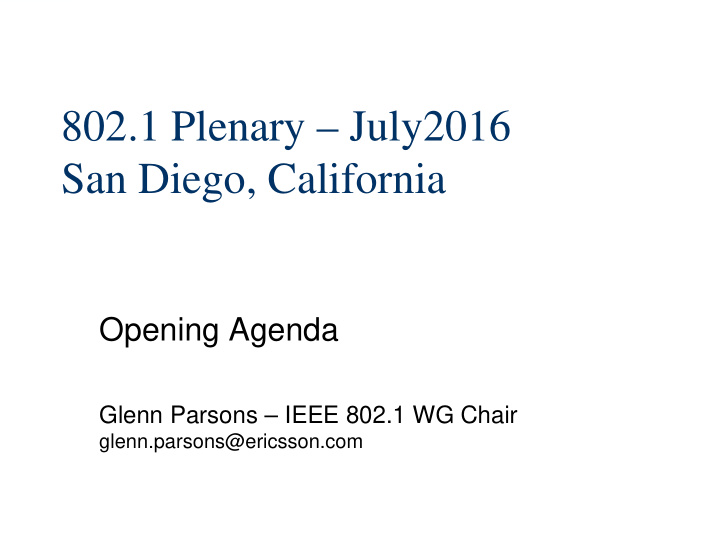 802 1 plenary july2016 san diego california