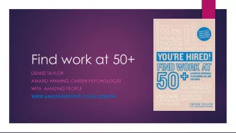 Find work at 50+  DENISE TAYLOR  AWARD WINNING CAREER PSYCHOLOGIST  WITH  AMAZING PEOPLE