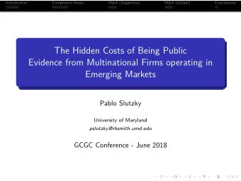 The Hidden Costs of Being Public  Evidence from Multinational Firms operating in  Emerging Markets