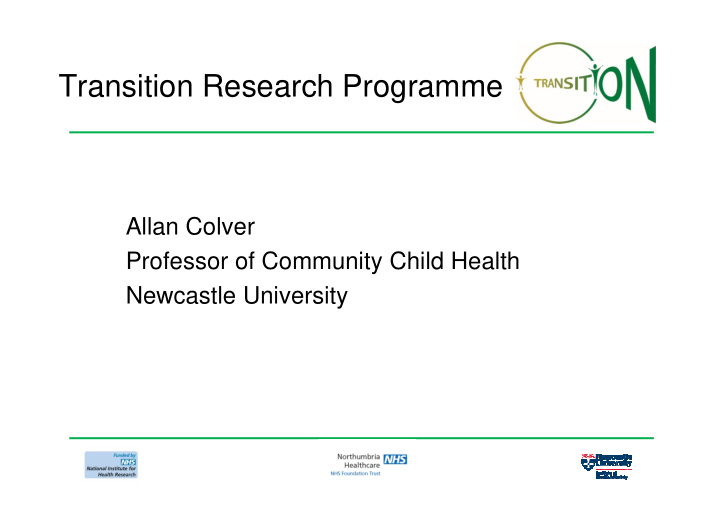 transition research programme