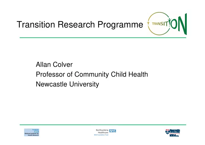 transition research programme