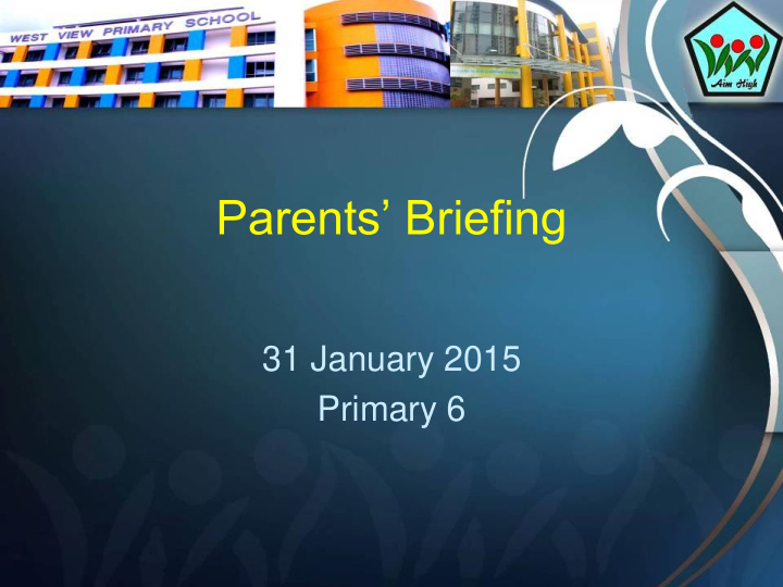 31 january 2015 primary 6 outline 1 about the teachers