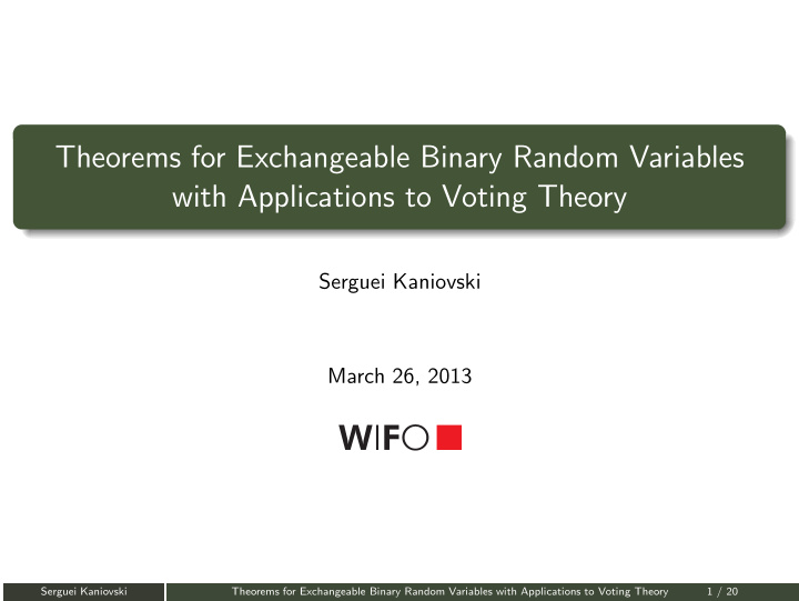 theorems for exchangeable binary random variables with