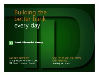 Citi Financial Services  Colleen Johnston  Conference  Group Head Finance &amp; CFO  TD Bank