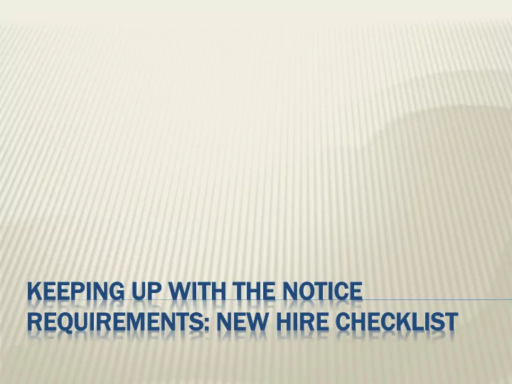 req equire uirement ments s ne new hi hire e che hecklist