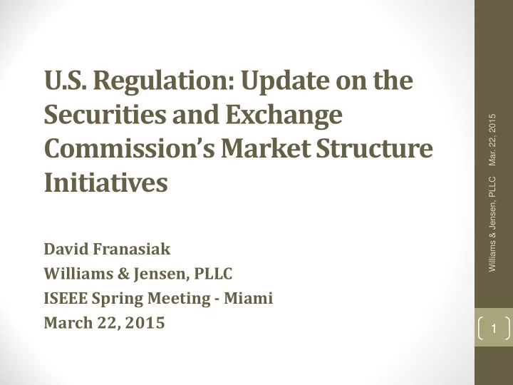 u s regulation update on the securities and exchange