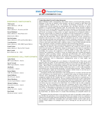 Caution Regarding Forward Looking Statements:  C O R P O R A T E  P A R T I C I P A N T S  Bank of