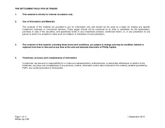THE SETTLEMENT RULE FOR US TRADES  1.  This material is strictly for internal circulation only.  2.