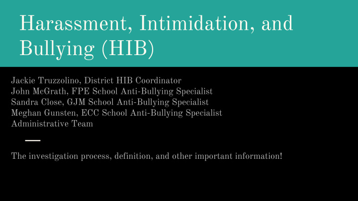 harassment intimidation and bullying hib