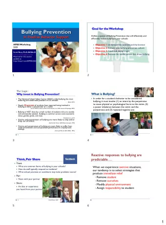 Bullying Prevention  Define a system of Bullying Prevention that will effectively and  In Positive