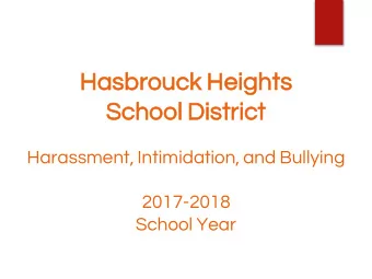 Hasbrou  rouck  k Heights  s  School Distric  ict  Harassment, Intimidation, and Bullying