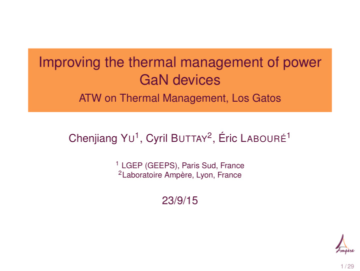 improving the thermal management of power gan devices
