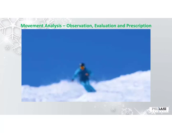movement analysis observation evaluation and prescription