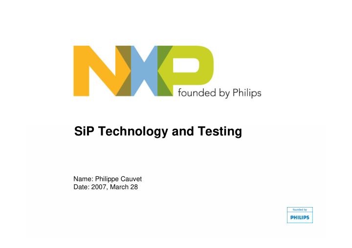 sip technology and testing