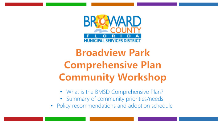 what is the bmsd comprehensive plan summary of community