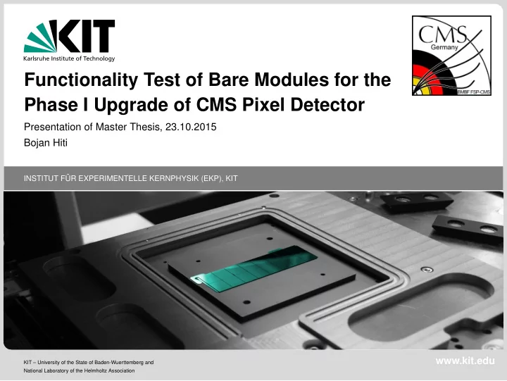 functionality test of bare modules for the phase i