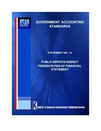 PUBLIC SERVICE AGENCY  PRESENTATION OF FINANCIAL  STATEMENT  TABLE OF CONTENTS  INTRODUCTION