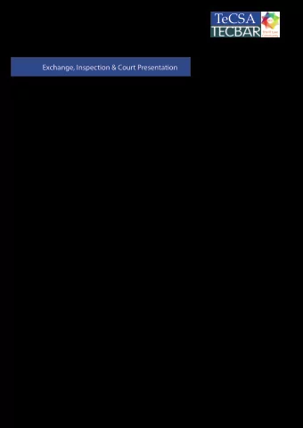 Exchange, Inspection &amp; Court Presentation  1.  INTRODUCTION  1.1  Exchange and Inspection is