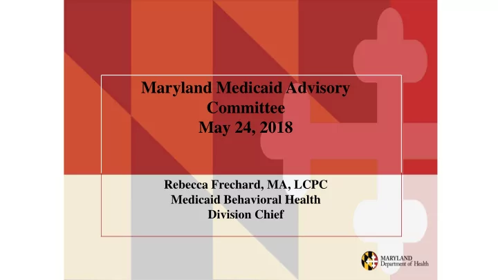 maryland medicaid advisory