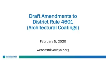 Dr  Draft  t Am  Amen  endments  dments to  o  Distric  strict  t Rule  le 460  601  (A  (Arch