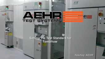 Setting the Test Standard for  Setting the Test Standard for  Tomorrow  Tomorrow  Nasdaq: AEHR