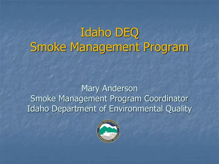 idaho deq smoke management program