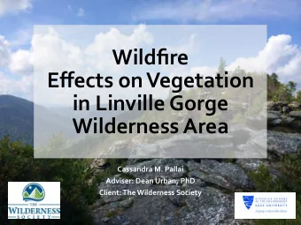 Wildfire      Effects  on  Vegetation    in  Linville  Gorge    Wilderness