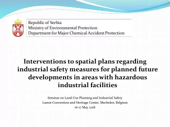 Interventions to spatial plans regarding  industrial safety measures for planned future