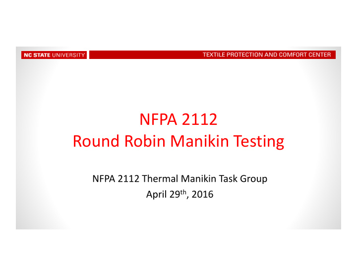 nfpa 2112 round robin manikin testing