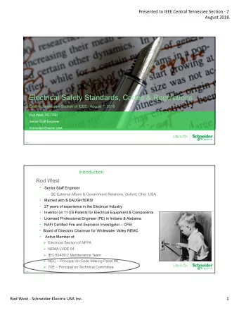 Electrical Safety Standards, Codes &amp; Regulations  Central Tennessee Section of IEEE;  August 7,