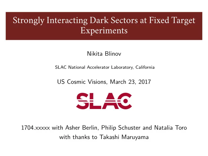 strongly interacting dark sectors at fixed target