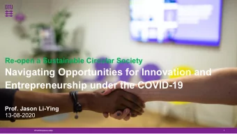 Navigating Opportunities for Innovation and  Entrepreneurship under the COVID-19  Prof. Jason
