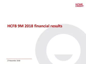 HCFB 9M 2018 financial results  27 November 2018  1  Disclaimer  &quot;IMPORTANT: You must read the