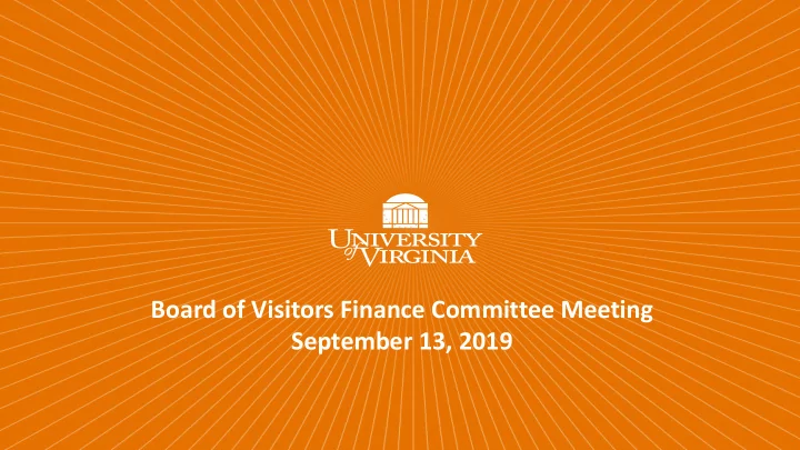 board of visitors finance committee meeting september 13