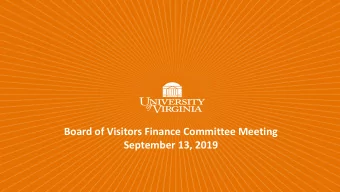 Board of Visitors Finance Committee Meeting  September 13, 2019  ACTION ITEMS:  1. 2020-2026 State