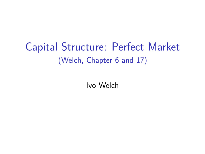 capital structure perfect market