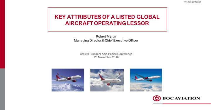 key attributes of a listed global aircraft operating